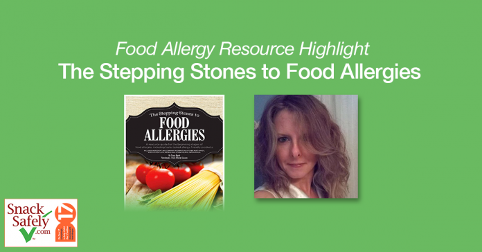 The Stepping Stones to Food Allergies by Tracy Bush